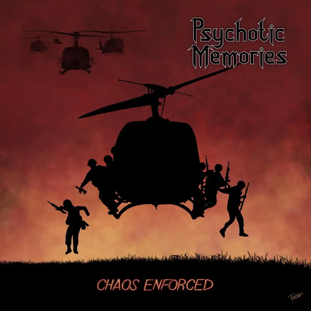 Psychotic Memories - Chaos Enforced (2025)