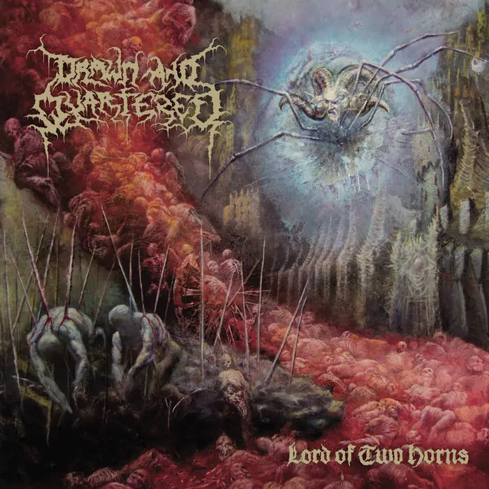 Drawn and Quartered - Lord of Two Horns (2025)