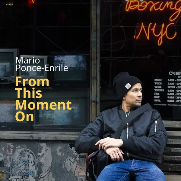 Mario Ponce-Enrile - From This Moment On (2025)