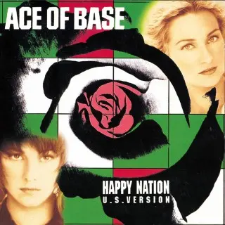 Ace Of Base - Happy Nation (Remastered) (1993/2015)
