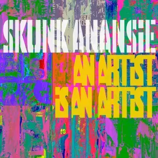 Skunk Anansie - An Artist Is An Artist (Single) (2025)