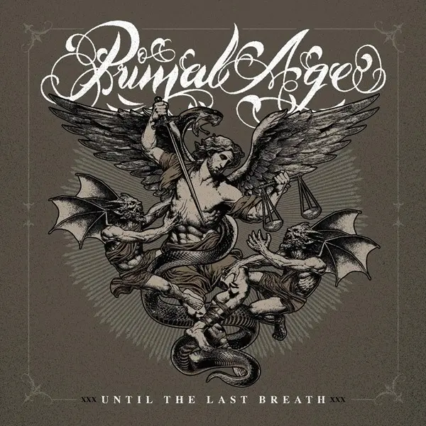 Primal Age - Until the Last Breath (2025)