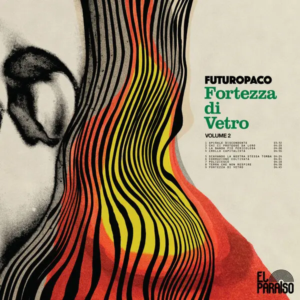 Futuropaco - Fortezza Di Vetro, Vol. 2 (2025)