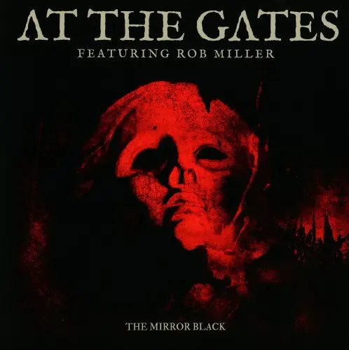 At The Gates - The Mirror Black (2019)