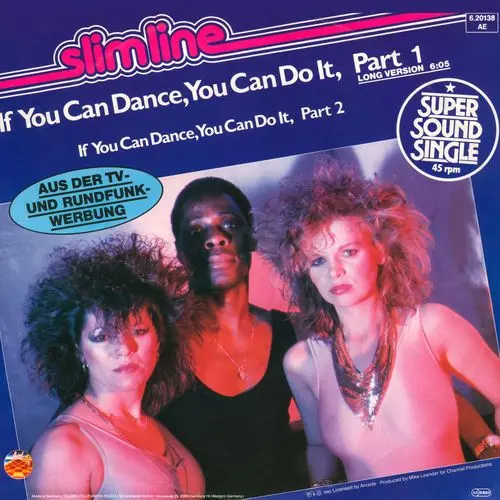 Slimline - If You Can Dance, You Can Do It (12'' Maxi-Single) (1982)