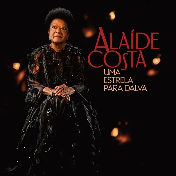 Alaíde Costa - Uma Estrela para Dalva (2025)