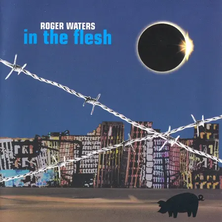 Roger Waters - In The Flesh (2000)