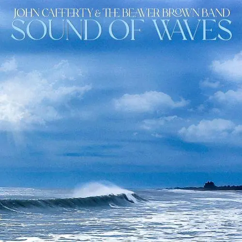 John Cafferty & The Beaver Brown Band - Sound Of Waves (2025)