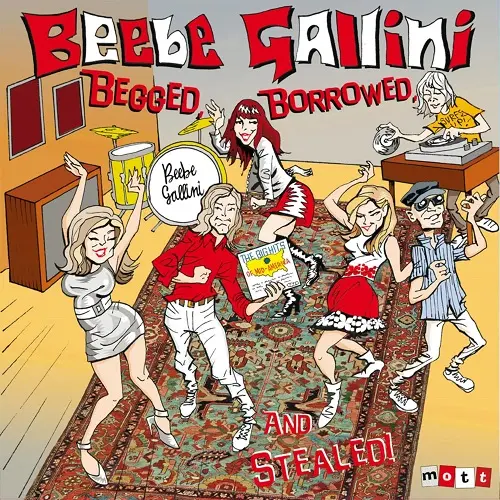 Beebe Gallini - Begged, Borrowed and Stealed! (2025)