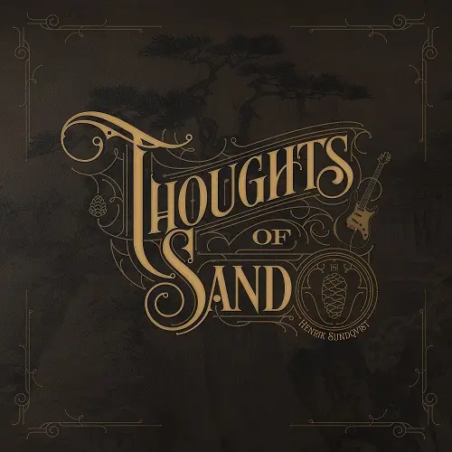 Henrik Sundqvist - Thoughts Of Sand (2025)
