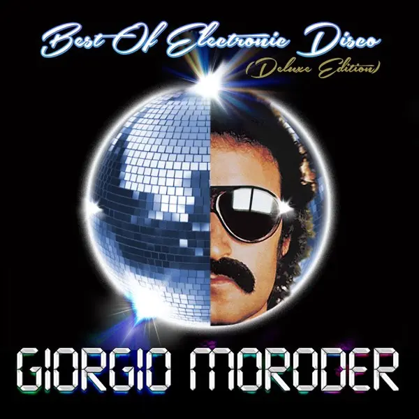 Giorgio Moroder - Best of Electronic Disco (Deluxe Edition) (2013)