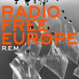R.E.M. - Radio Free Europe (2025)
