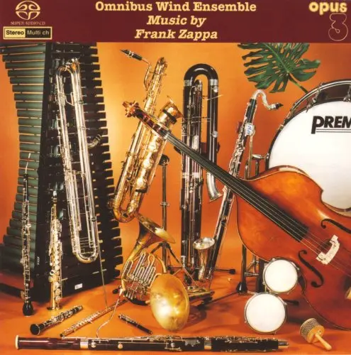 Omnibus Wind Ensemble - Music By Frank Zappa (1995/2001)
