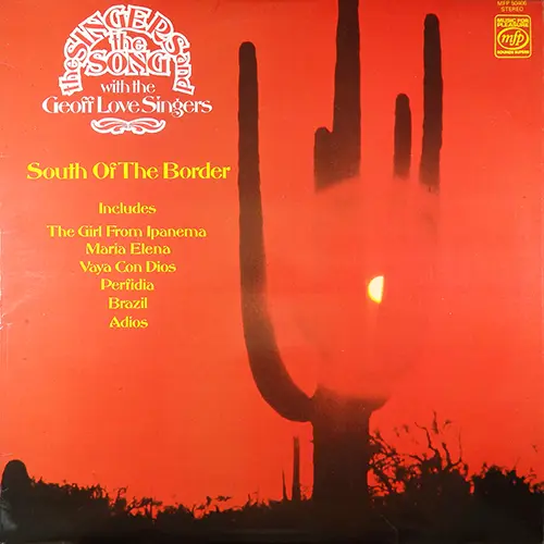 The Geoff Love Singers - South Of The Border (1978)