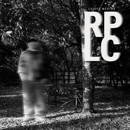 Luisfe Medina - RPLC (2025)