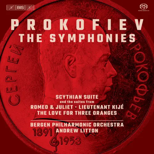Прокофьев - The Symphonies - Bergen Philharmonic Orchestra, Andrew Litton (2020/2021)