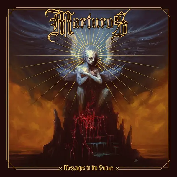 Marturos - Messages to the Future (2025)