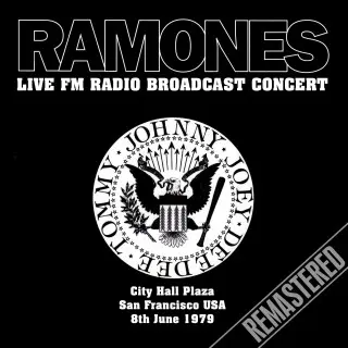 Ramones - Live At City Hall Plaza, San Francisco, USA (1979/2014)