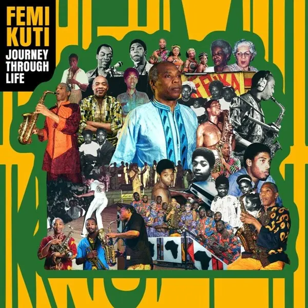 Femi Kuti - Journey Through Life (2025)
