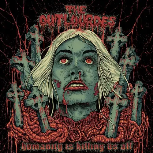 The Outlourdes - Humanity Is Killing Us Al (2025)