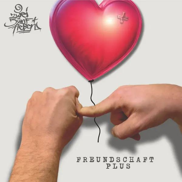 257ers - Freundschaft Plus (2025)