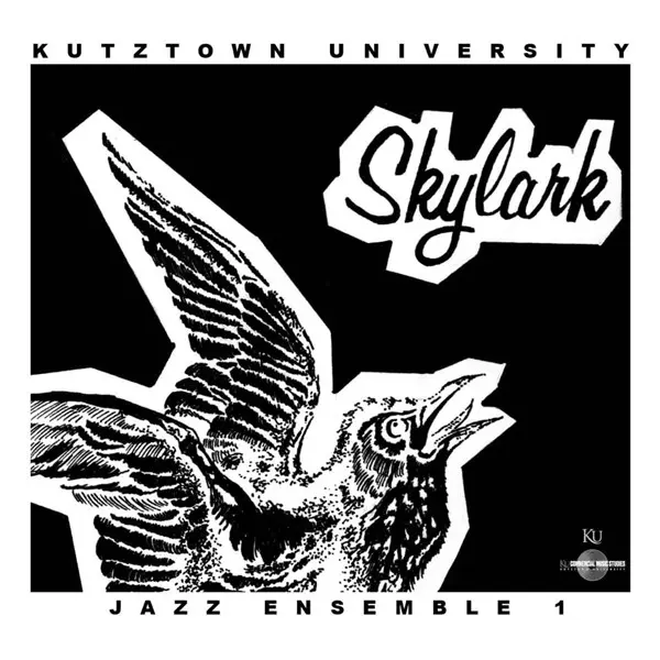 Kutztown University Jazz Ensemble 1 - Skylark (2025)