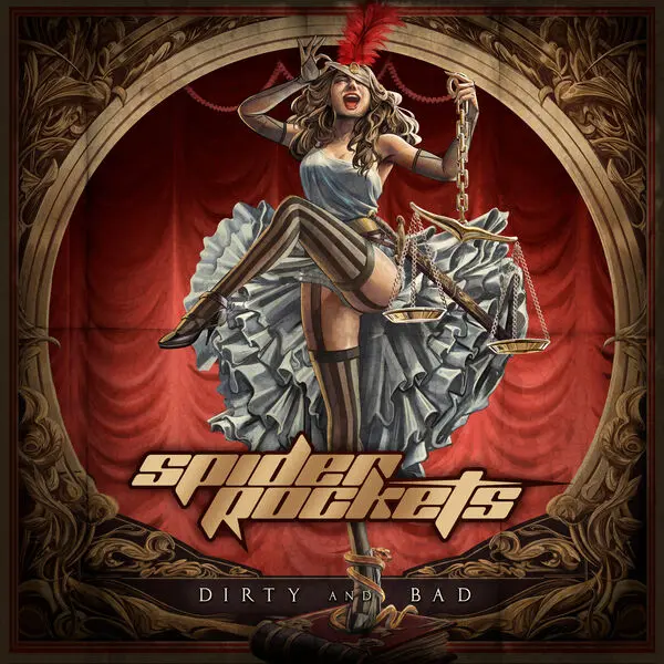 Spider Rockets - Dirty And Bad (2025)
