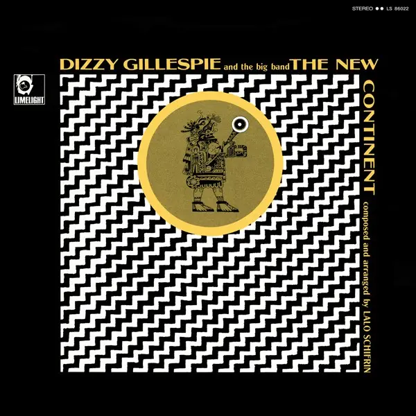 Dizzy Gillespie - The New Continent (1965/2025)