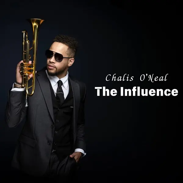 Chalis O'Neal - The Influence (2025)