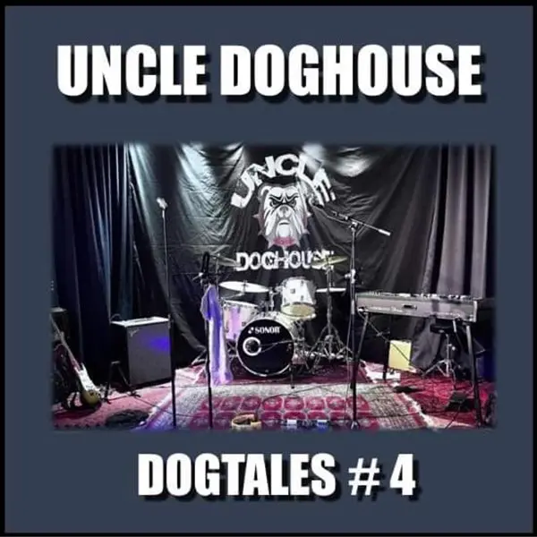 Uncle Doghouse - Dogtales #4 (2025)