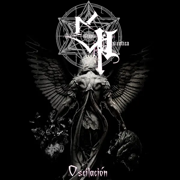 Entropia Psicotica - Oscilación (2025)