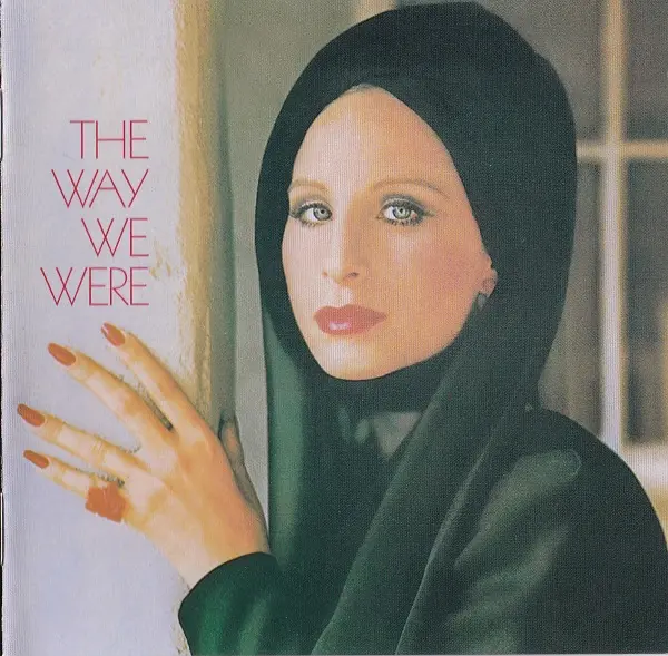 Barbra Streisand - The Way We Were (Ser.-Nice Price!) (1974/2002)