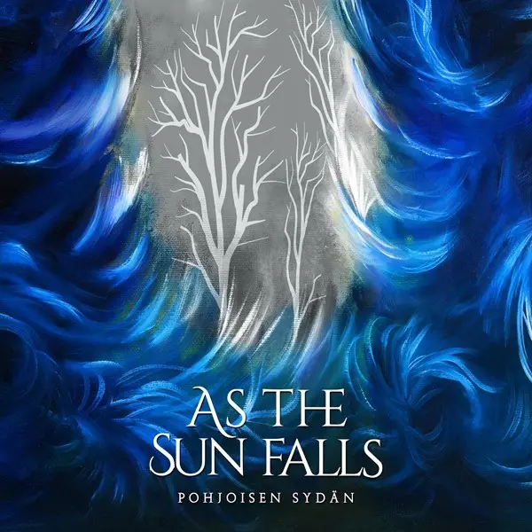 As the Sun Falls - Pohjoisen Sydän (2025)