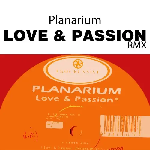 Planarium - Love and Passion (Single) (1994/2014)