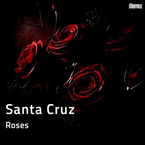 Santa Cruz - Roses (2025)