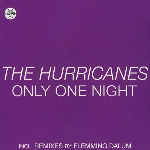 The Hurricanes - Only One Night (12'' Maxi-Single) (1988/2023)