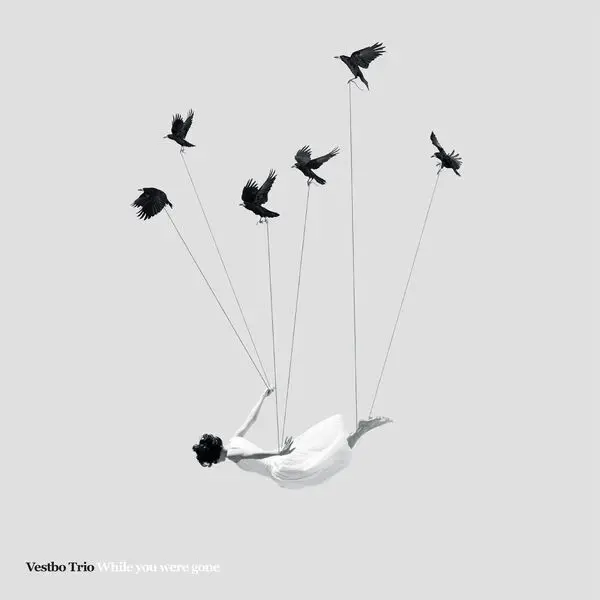 Vestbo Trio - While You Were Gone (2025)