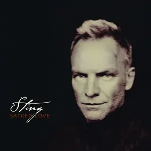 Sting - Sacred Love (2003)