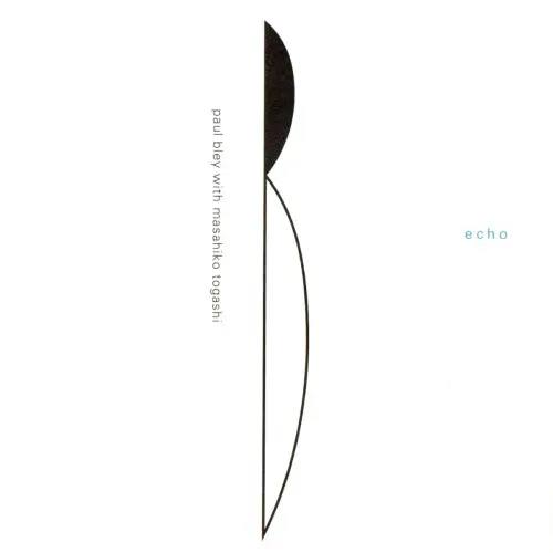 Paul Bley - Echo (1999)