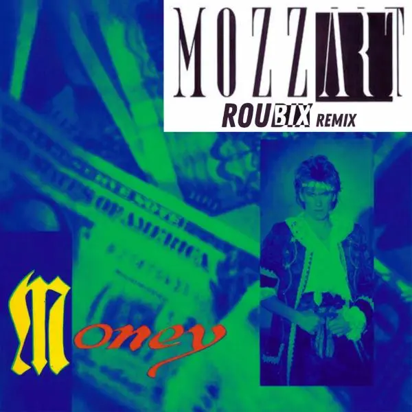 Mozzart - Money (Roubix Remix) (Single) (2025)