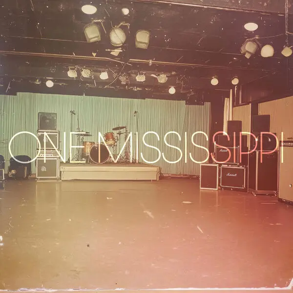 One Mississippi - One Mississippi (2025)