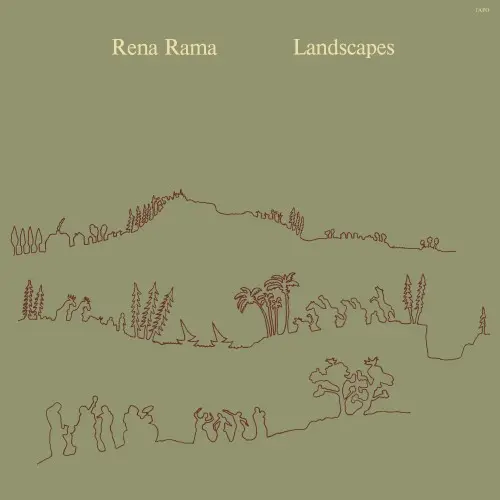 Rena Rama - Landscapes (1977/2019)