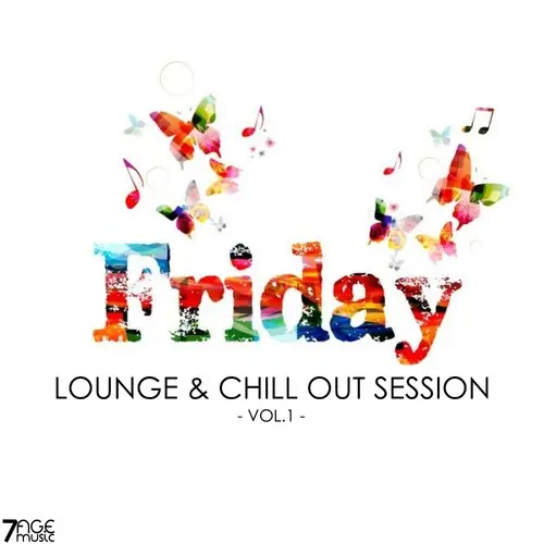 Friday Lounge & Chill Out Session, Vol. 1 (2025)