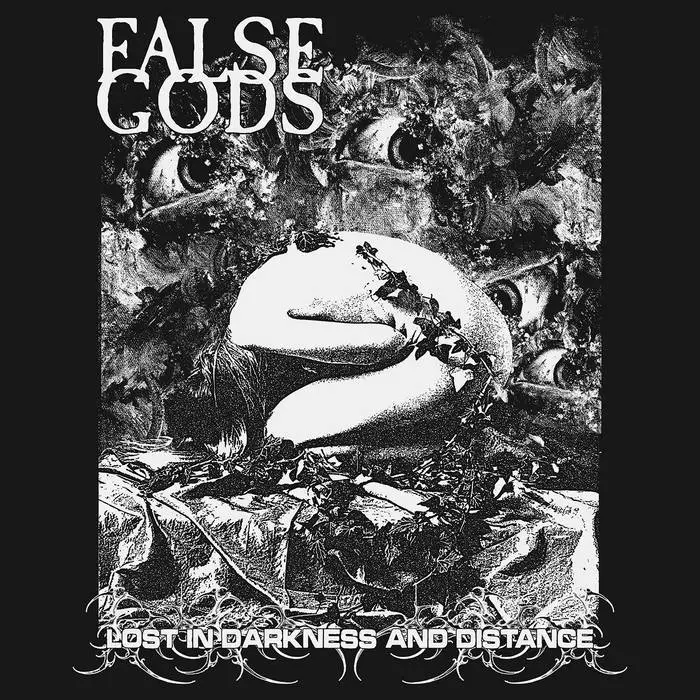 False Gods - Lost in Darkness and Distance (2025)