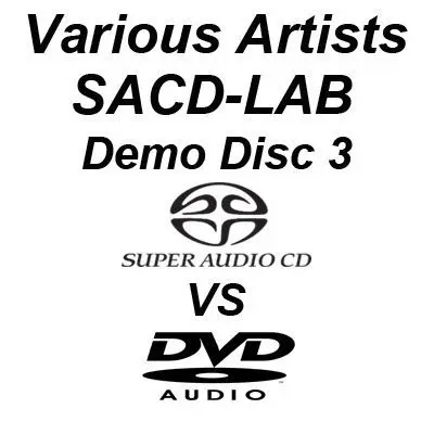 SACD-LAB DVD-Audio 3 Demo Discs (2008)