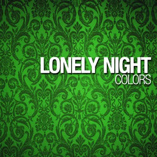 Colors - Lonely Night (Single) (1985/2010)