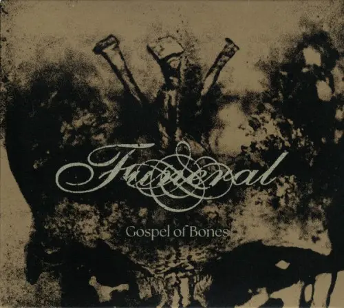 Funeral - Gospel of Bones (2024)