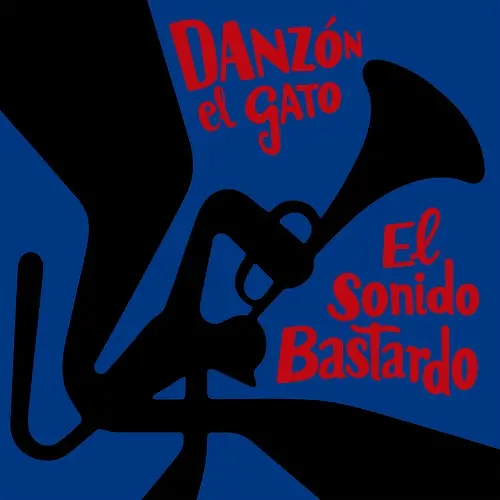 Danzon El Gato - El sonido bastardo (2025)
