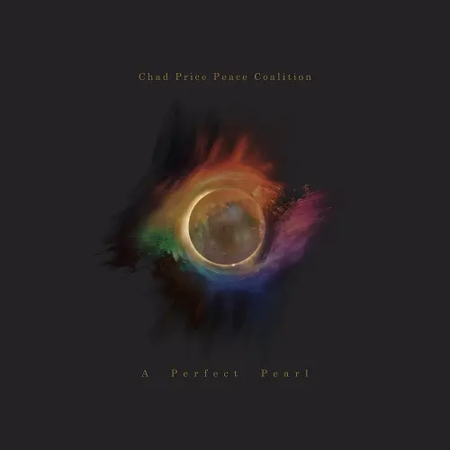 Chad Price Peace Coalition - A Perfect Pearl (2025)