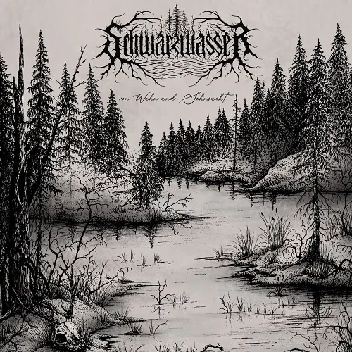 Schwarzwasser - von Wahn und Sehnsucht (EP) (2025)